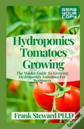 Hydroponics Tomatoes Growing
