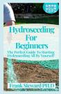 Hydroseeding For Beginners - Preview