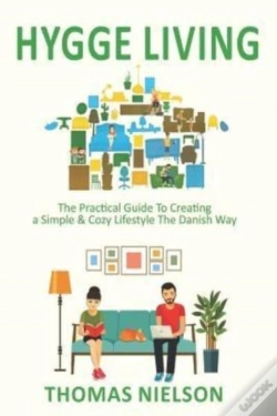 Capa do artigo Hygge Living: The Practical Guide To Cre