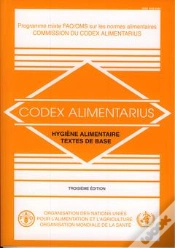 Capa do artigo Hygiene Alimentaire Textes De Base Codex Alimentarius Programme Mixte Fao Oms Sur Les Normes Aliment