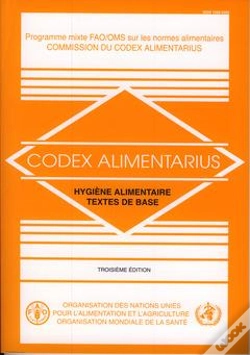 Capa do artigo Hygiene Alimentaire Textes De Base Codex Alimentarius Programme Mixte Fao Oms Sur Les Normes Aliment