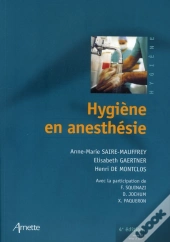 Hygiène En Anesthésie (4e Édition)