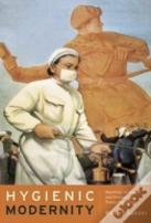 Hygienic Modernity