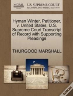 Capa do artigo Hyman Winter, Petitioner, V. United States. U.S. Supreme Court Transcript Of Record With Supporting Pleadings
