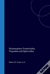 Hymenoptera: Formicoidea, Vespoidea And Sphecoidea