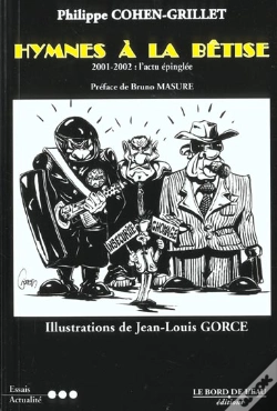 Capa do artigo Hymnes A La Betise : 2001-2002 : L'Actu Epinglee