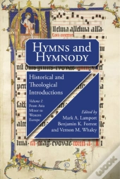 Hymns And Hymnody I: Historical And Theological Introductions Pb