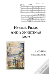 Hymns, Films And Sonnetinas (2007)