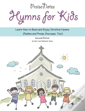 Hymns For Kids: Learn How To Read And En