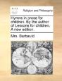 Hymns In Prose For Children. By The Auth - Preview