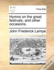 Capa do artigo Hymns On The Great Festivals, And Other
