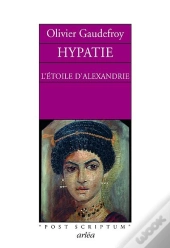 Hypatie ; L'Étoile D'Alexandrie