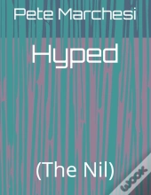 Hyped