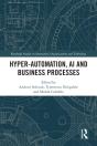Hyper-Automation, Ai And Business Processes - Preview
