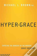 Hyper-Grace