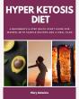 Hyper Ketosis Diet - Preview