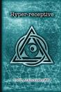 Hyper-Receptive - Preview