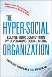 Capa do artigo Hyper-Social Organization: Eclipse Your Competition By Leveraging Social Media