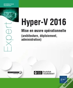 Capa do artigo Hyper-V 2016 - Mise En Oeuvre Operationnelle (Architecture, Deploiement, Administration)