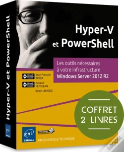 Capa do artigo Hyper-V Et Powershell ; Coffret De 2 Livres : Les Outils Nécessaires À Votre Infrastructure Windows Server 2012 R2