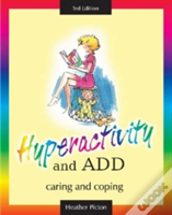 Hyperactivity And Add