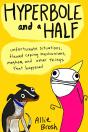 Hyperbole And A Half - Preview