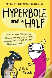 Hyperbole And A Half