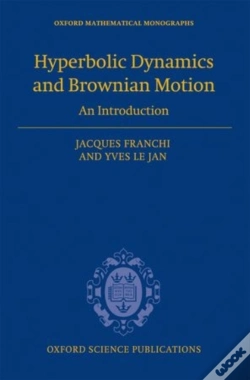 Capa do artigo Hyperbolic Dynamics And Brownian Motion