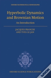 Hyperbolic Dynamics And Brownian Motion