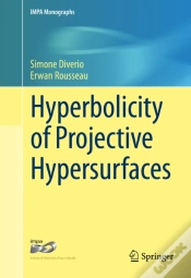 Capa do artigo Hyperbolicity Of Projective Hypersurfaces