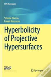 Capa do artigo Hyperbolicity Of Projective Hypersurfaces
