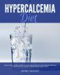 Hypercalcemia Diet - Preview