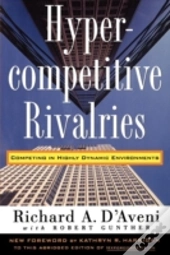 Hypercompetitive Rivalries