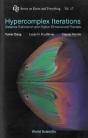 Hypercomplex Iterations: Distance Estimation And Higher Dimensional Fractals (With Cd Rom) - Preview
