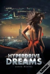 Hyperdrive Dreams