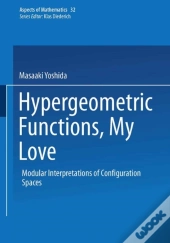 Hypergeometric Functions, My Love
