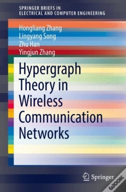 Capa do artigo Hypergraph Theory In Wireless Communication Networks