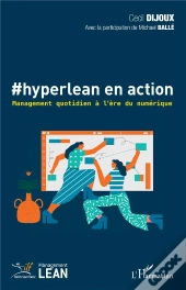 #Hyperlean En Action ; Management Quotidien À L'Ère Du Numérique