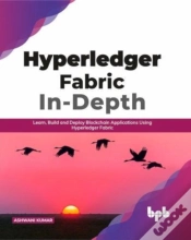 Capa do artigo Hyperledger Fabric In-Depth: Learn, Build And Deploy Blockchain Using Hyperledger Fabric