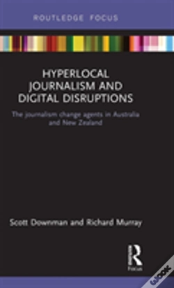 Capa do artigo Hyperlocal Journalism And Digital Disruptions