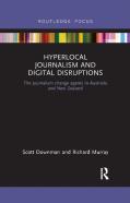 Hyperlocal Journalism And Digital Disruptions