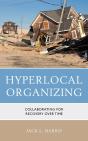 Hyperlocal Organizing - Preview