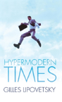 Hypermodern Times - Preview