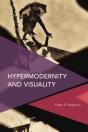 Hypermodernity And Visuality - Preview