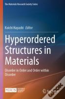 Hyperordered Structures In Materials