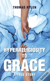Capa do artigo Hyperreligiosity To Grace
