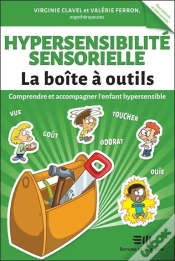 Capa do artigo Hypersensibilite Sensorielle - La Boite A Outils - Comprendre Et Accompagner L