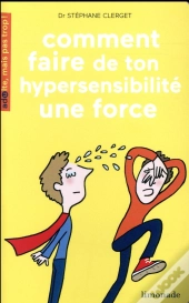 Hypersensible Mais Pas Sans Force
