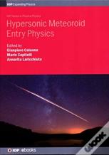 Hypersonic Meteoroid Entry Physics