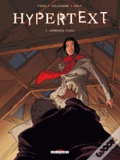 Hypertext Tome 1 ; Mémoires Vives